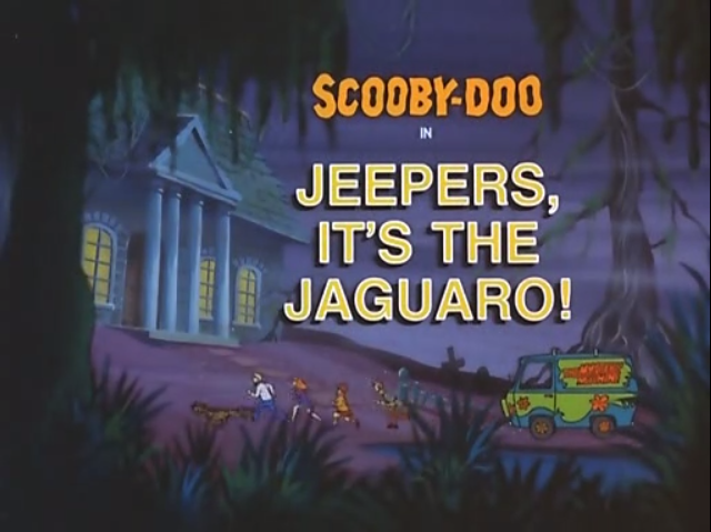   The Scooby-Doo Show &nbsp;- Season 3, Episode 8: "Jeepers, It's the Jaguaro!" - Title Animation by Unknown 
