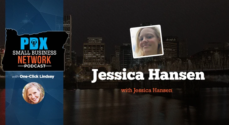 Jessica-Hansen-PDX-Small-Business-Network-Podcast.jpg