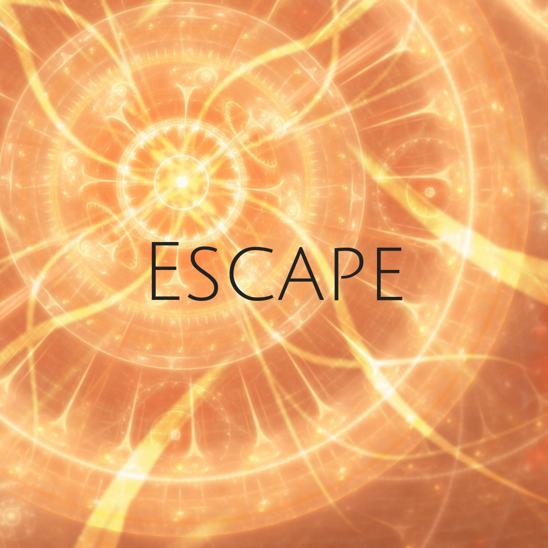Escape