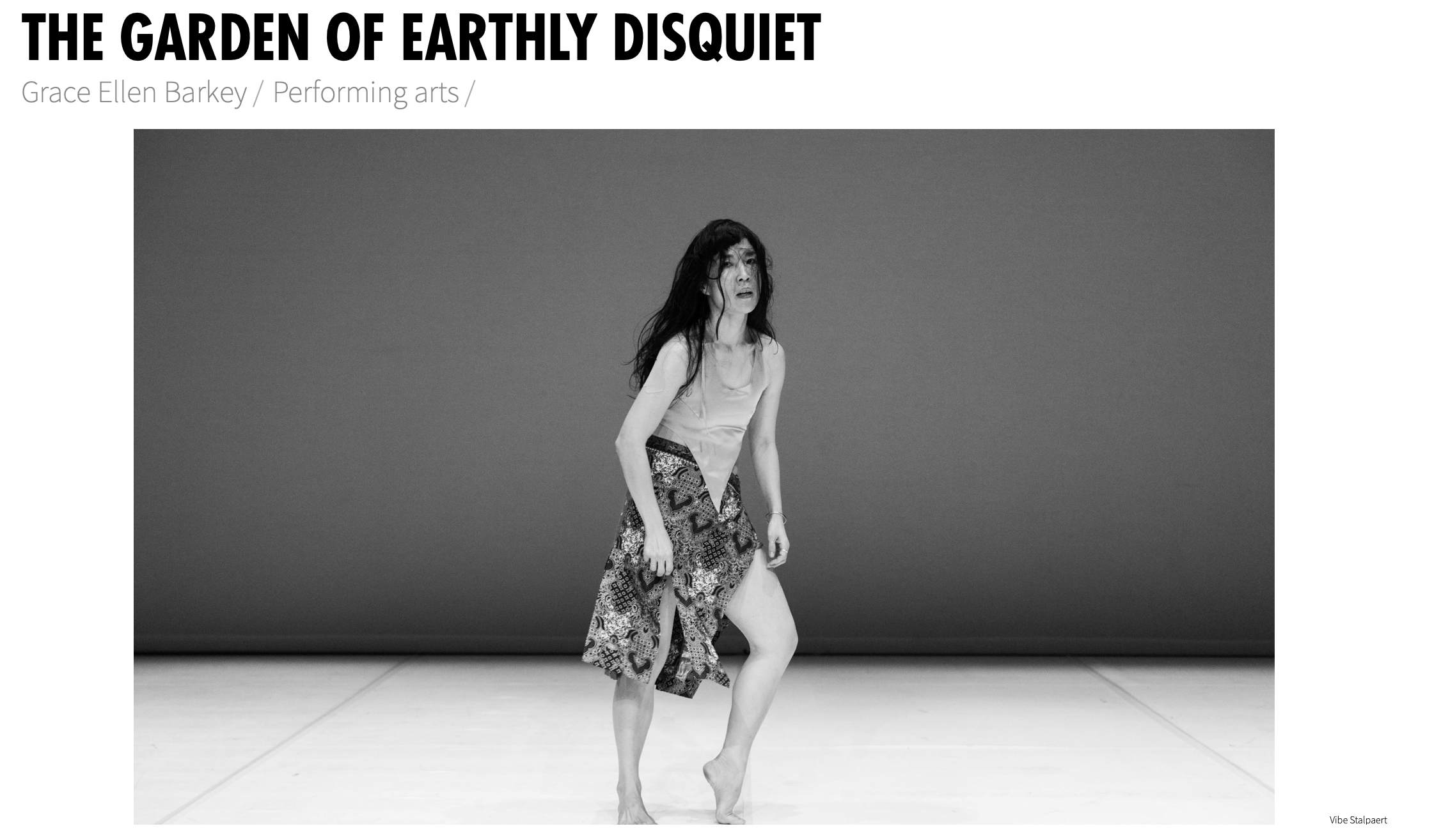 THE GARDEN OF EARTHLY DISQUIET / Needcompany by Grace Ellen Barkey