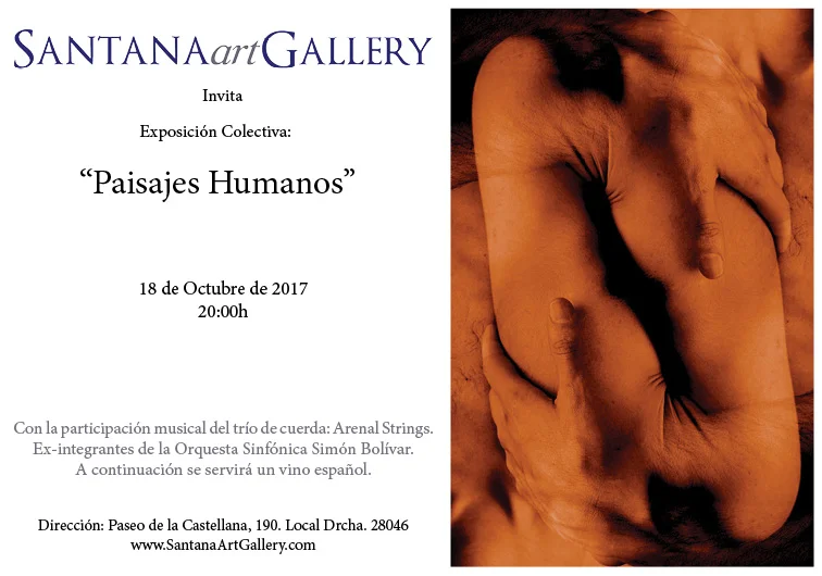  Próxima participación en exposición colectiva "Paisajes Humanos" , organizada por Santana Gallery en Madrid , a partir de este jueves 18 de Octubre #Inauguracion a las 20h .