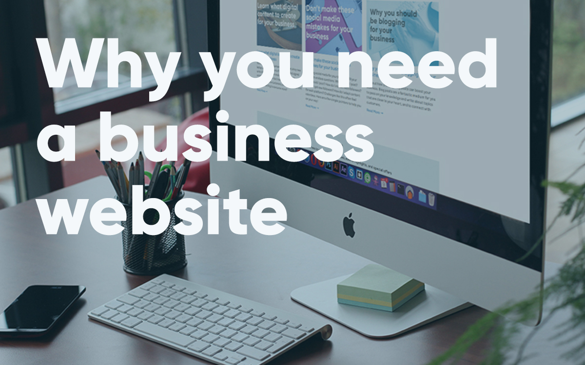 Why you need a business website