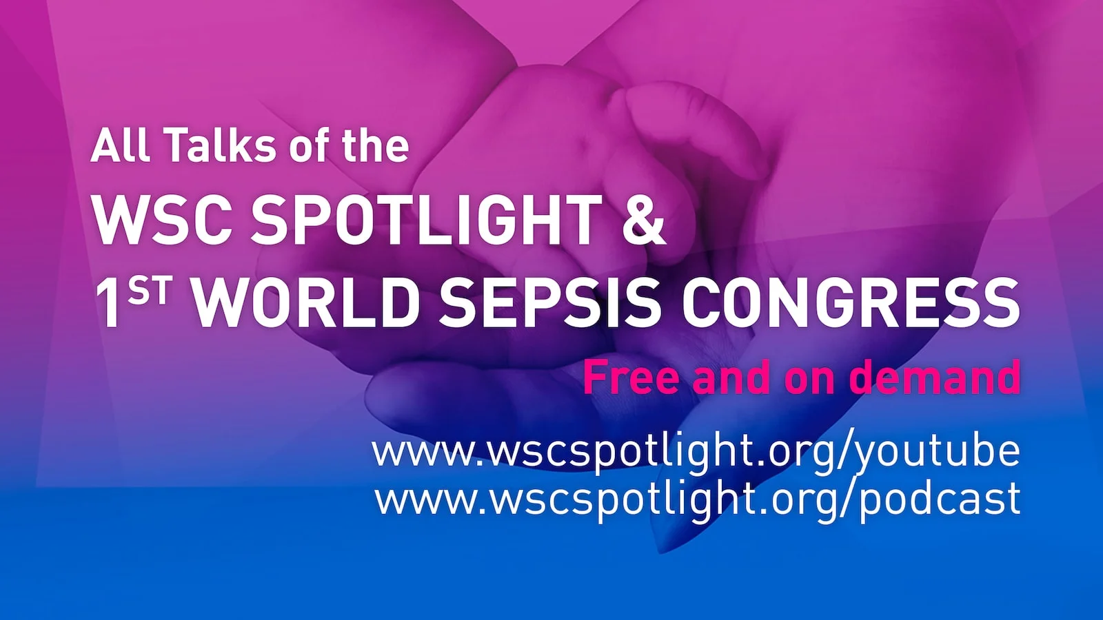 Release Schedule WSC Spotlight: Maternal and Neonatal Sepsis