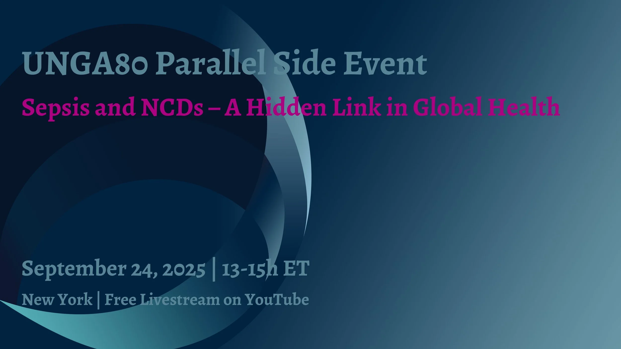 Register to Attend UNGA80 Side Event on Sepsis and NCDs in New York on September 24