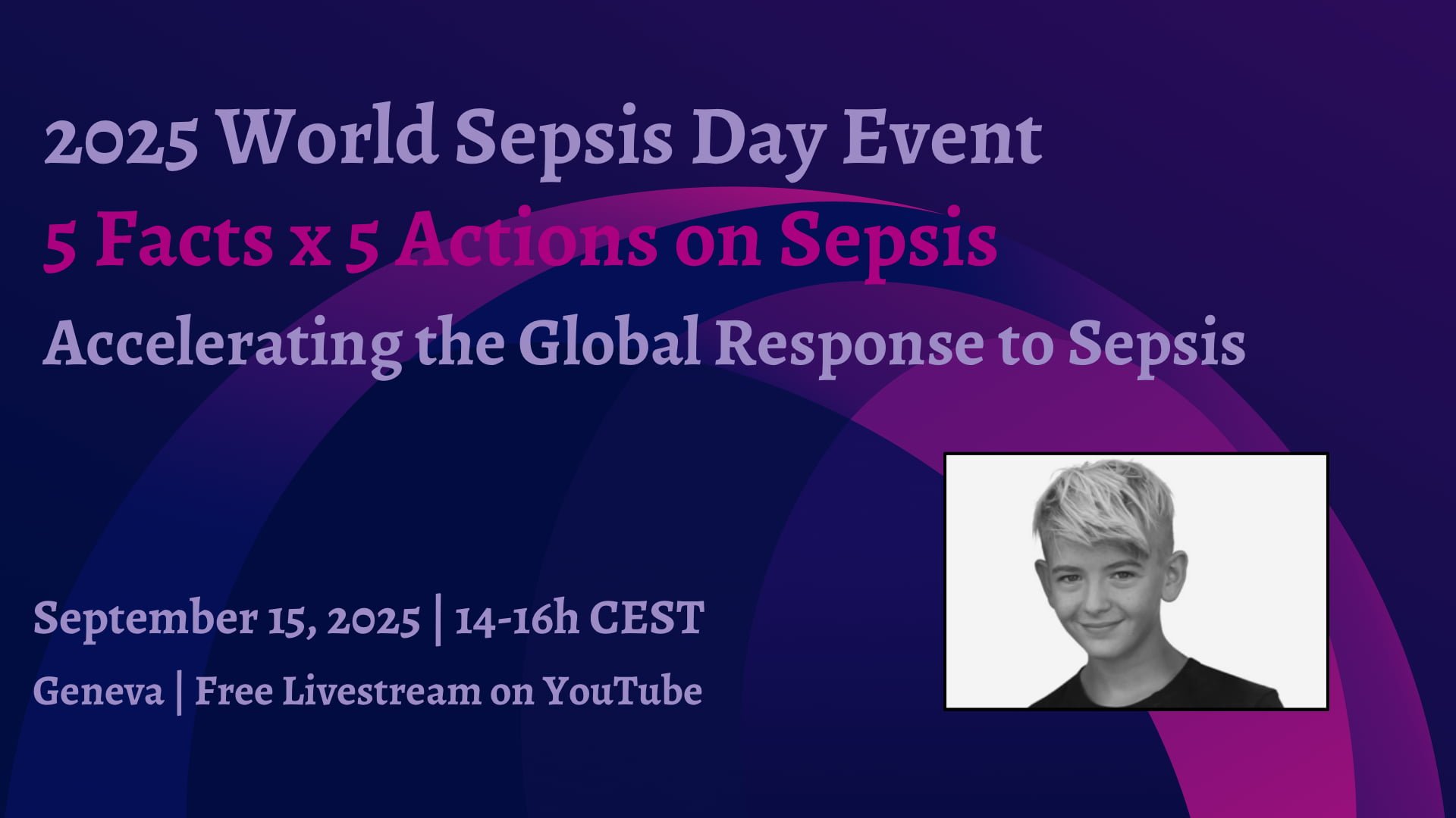 Join Us in Geneva on September 15 for Our 2025 World Sepsis Day Event