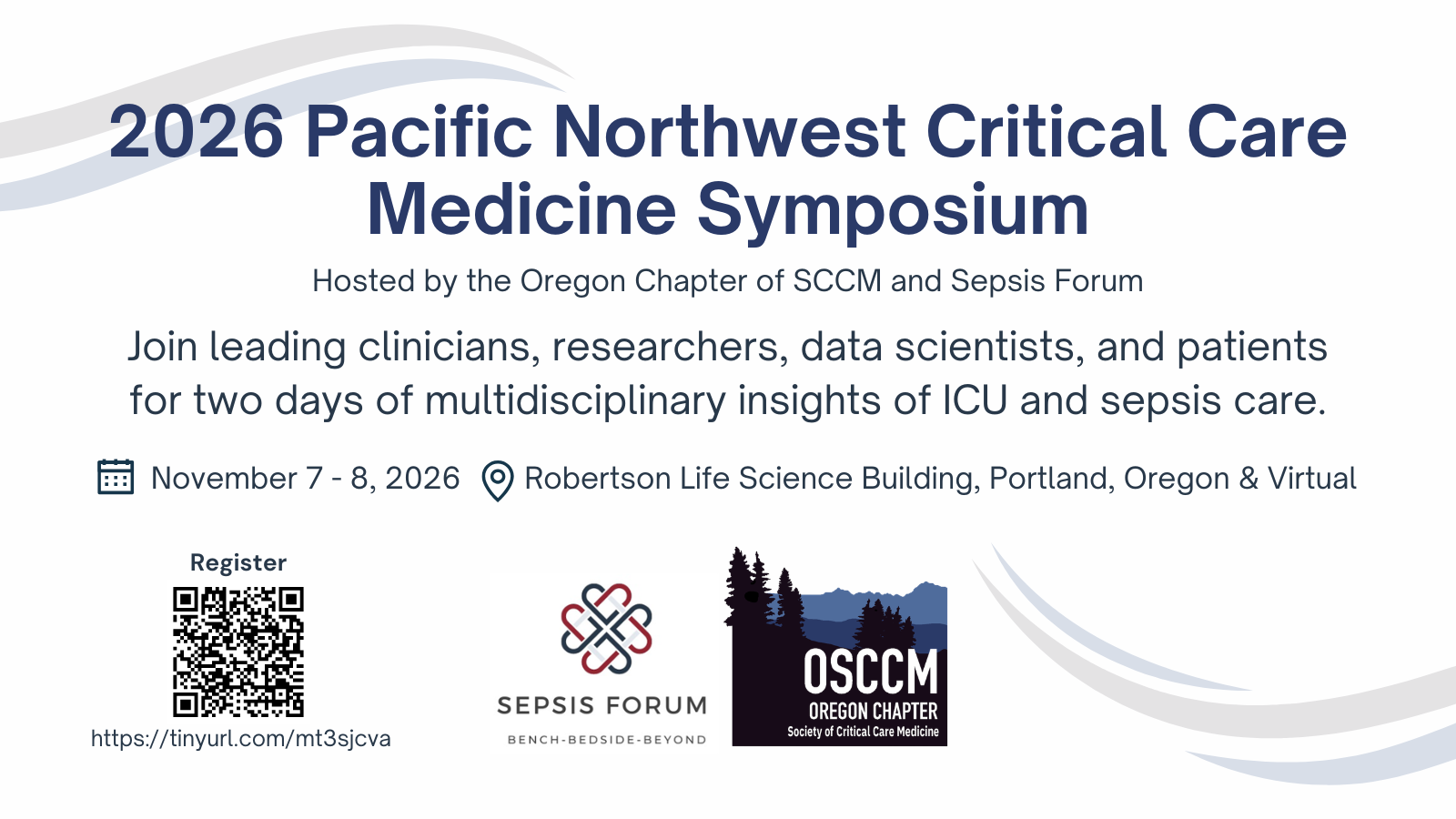  2026 Pacific Northwest Critical Care Medicine Symposium | November 7-8, 2026 | Portland, OR &amp; Virtual