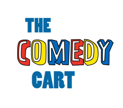Comedy Cart