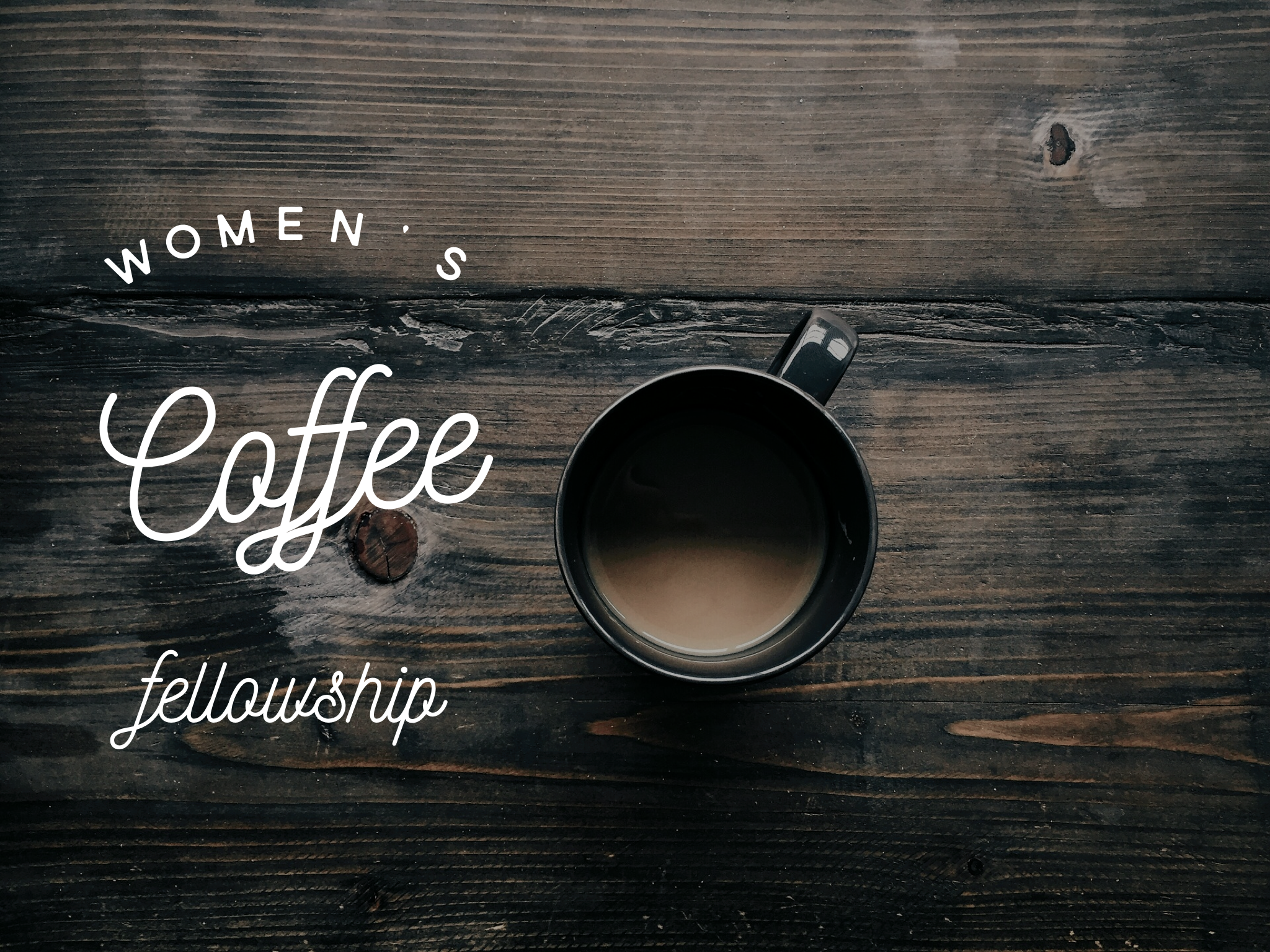 Women's Coffee Fellowship