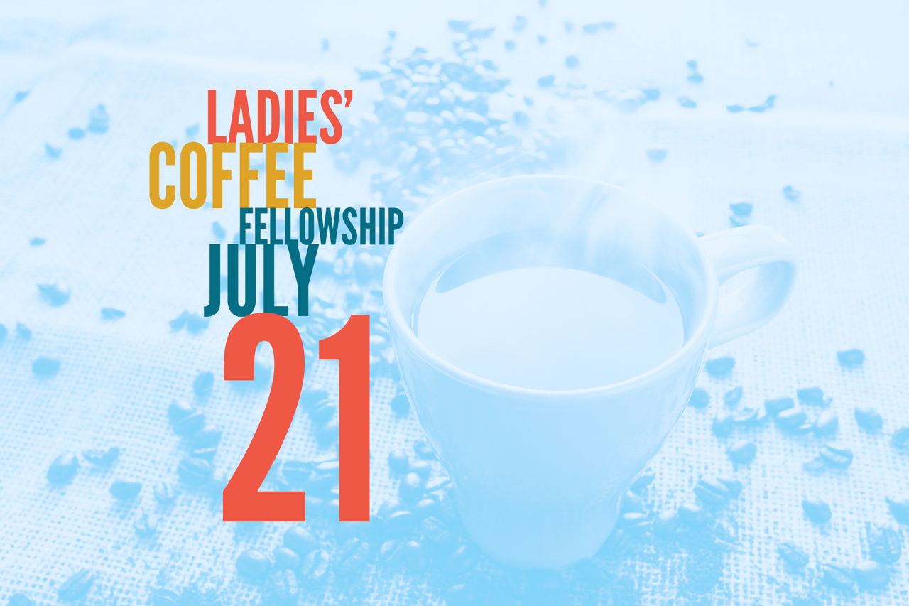 Ladies' Coffee Fellowship