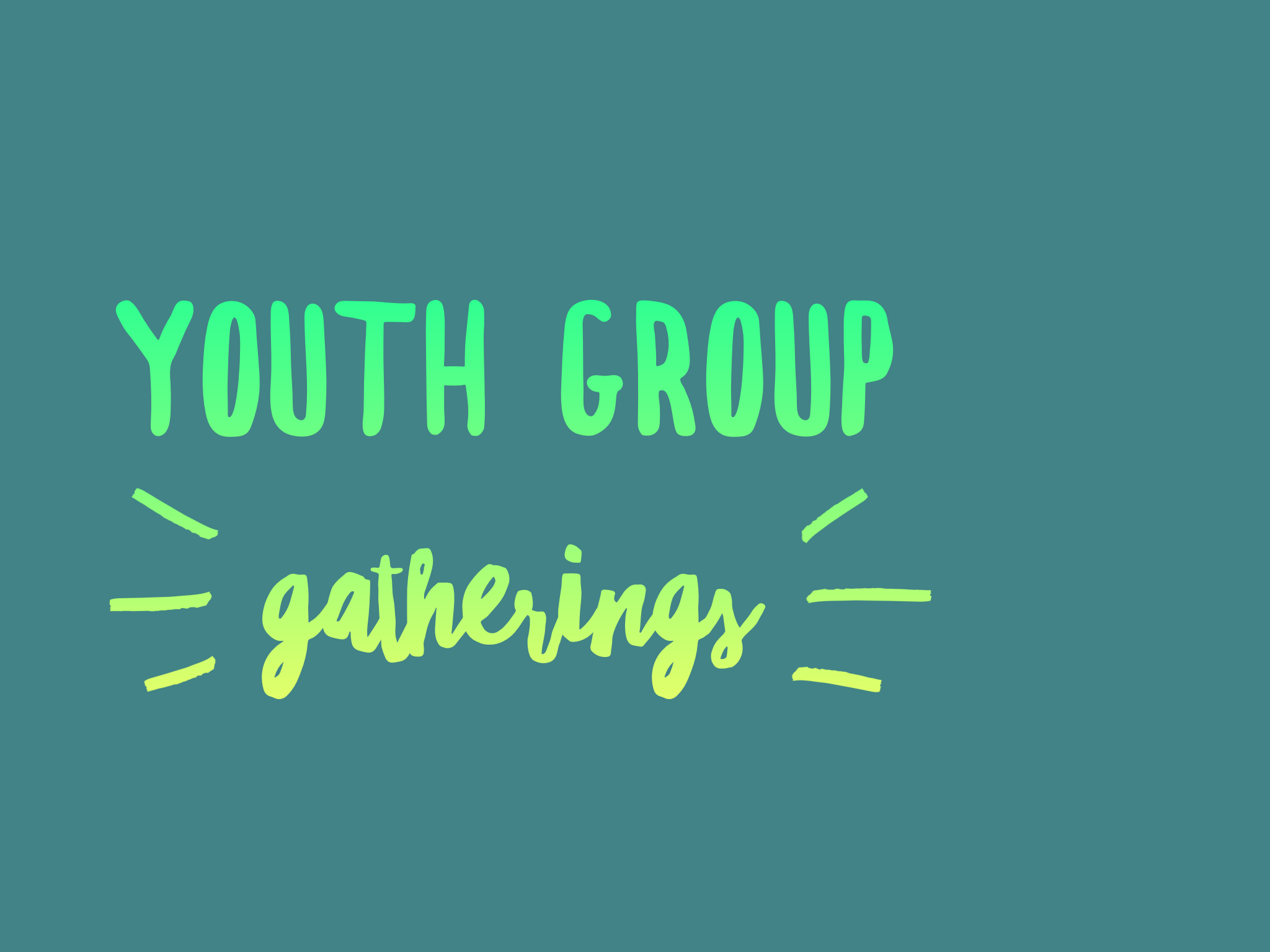 Youth Group Gatherings