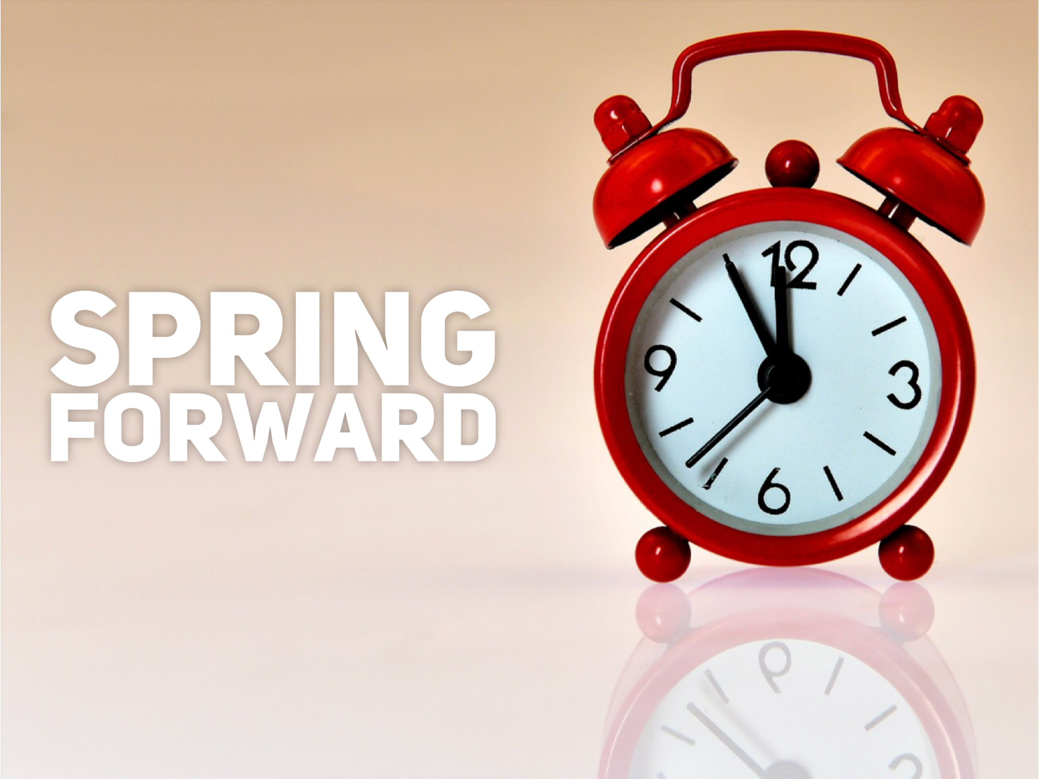 Spring Forward!