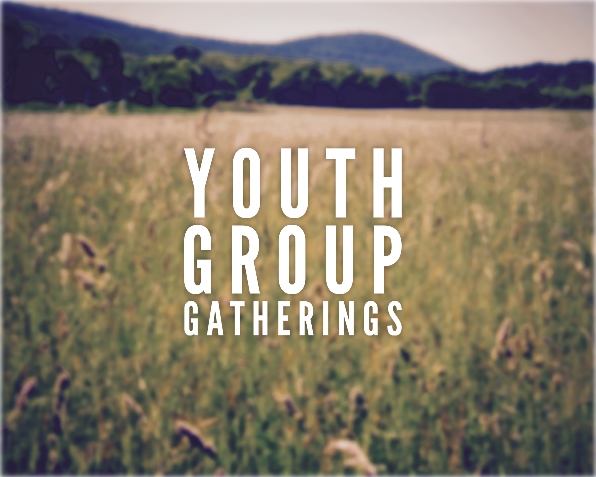 Youth Group Gatherings