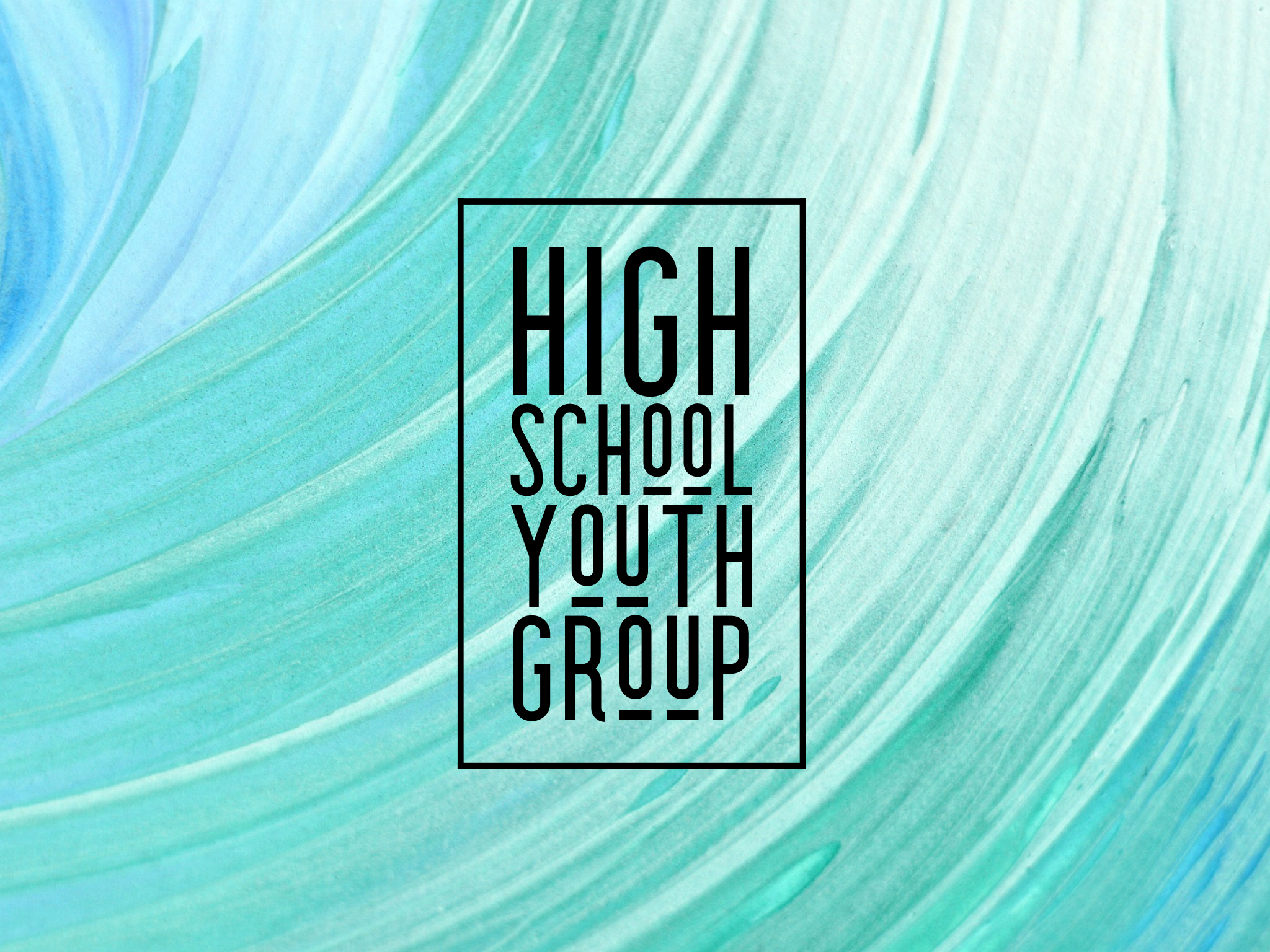 High School Youth Group
