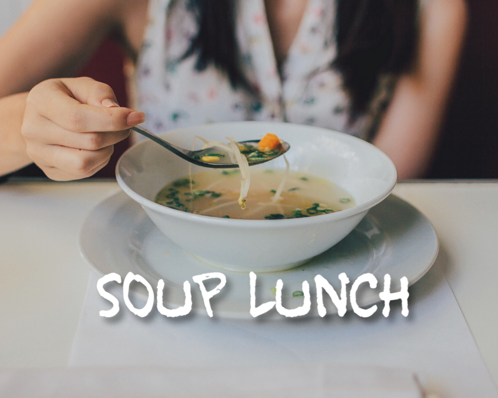 Soup Lunch