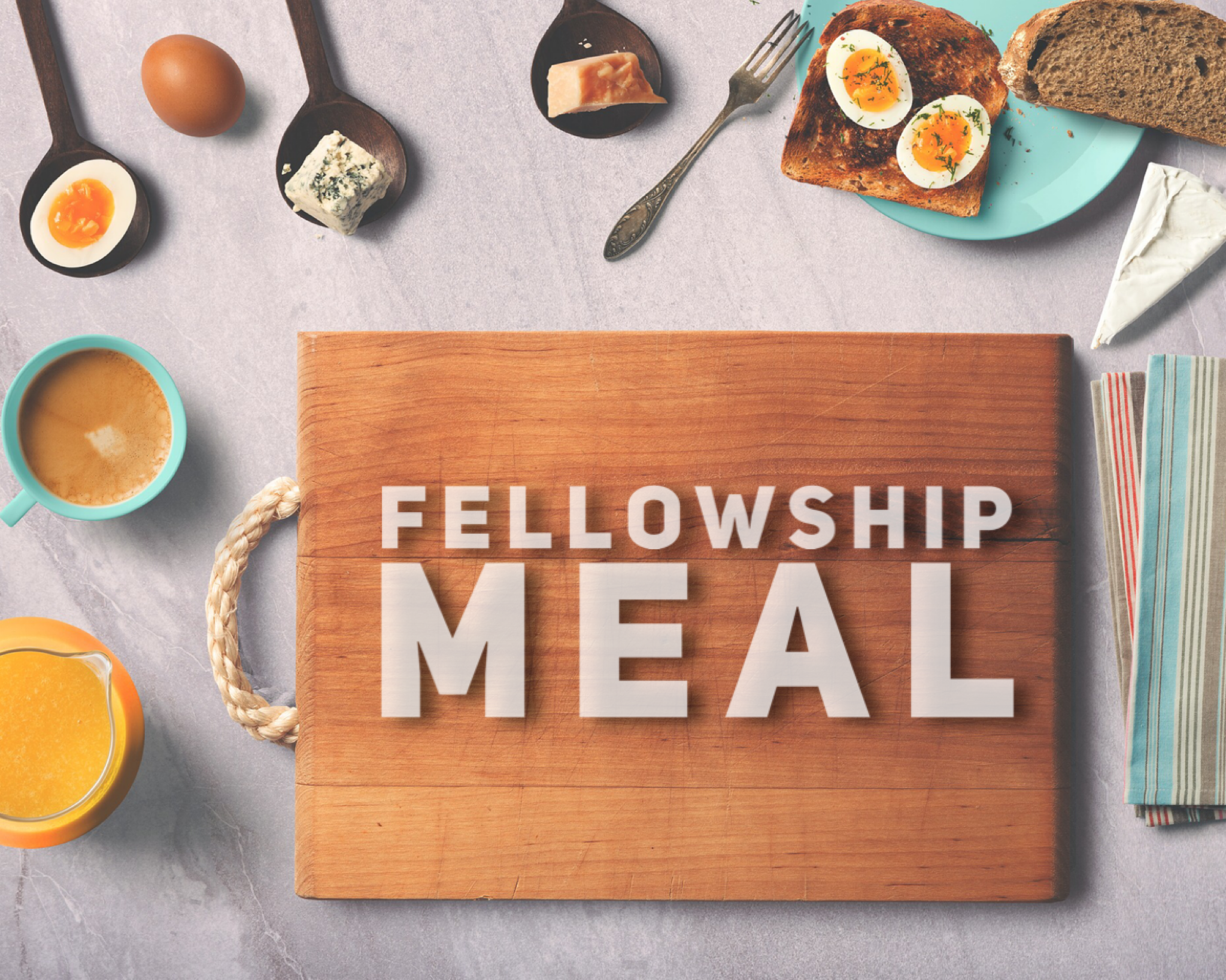 Fellowship Meal