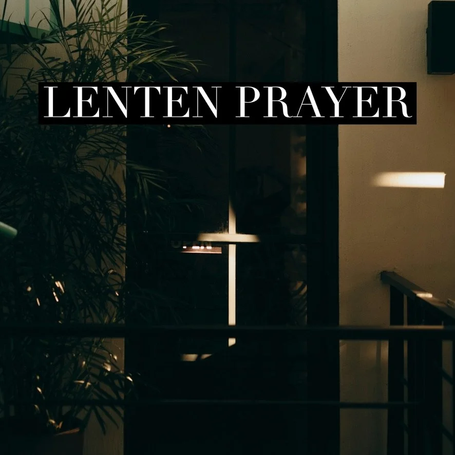 Lenten Prayer