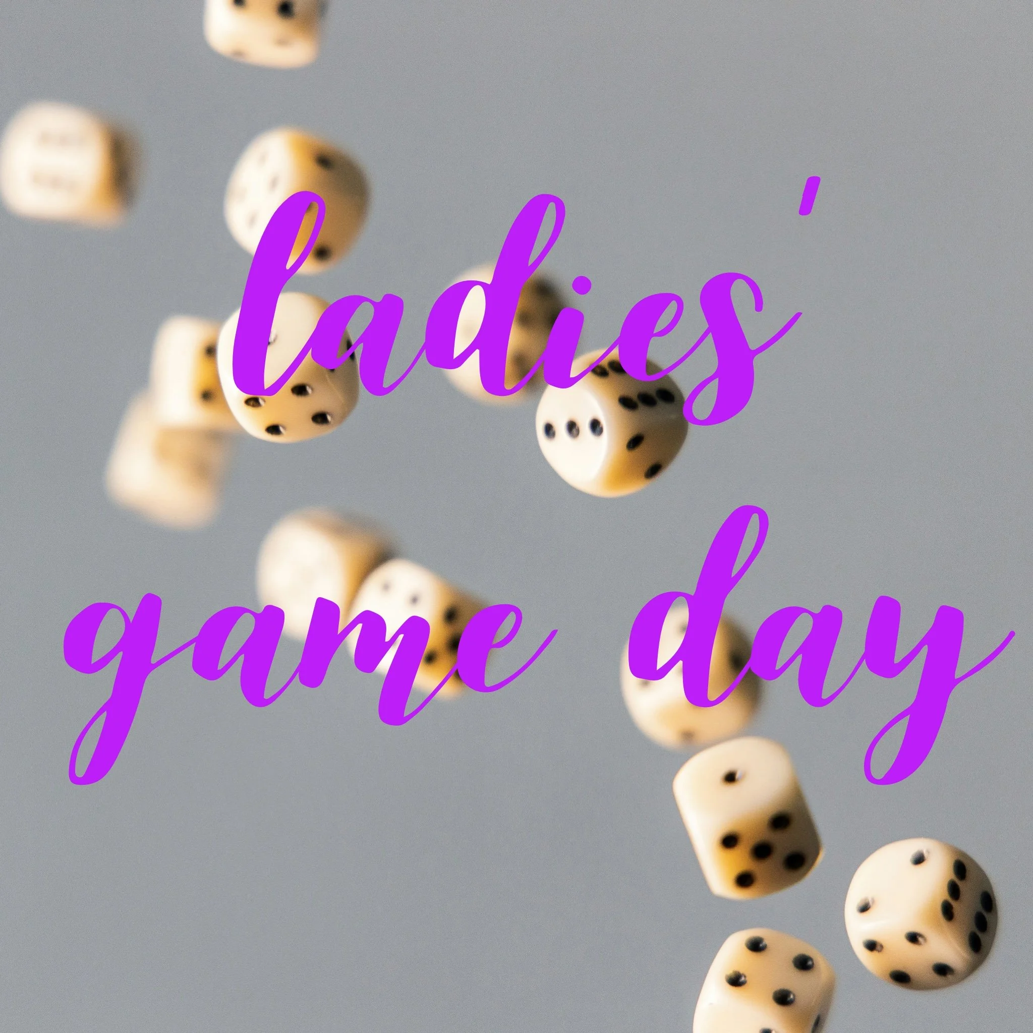 Ladies' Game Day!