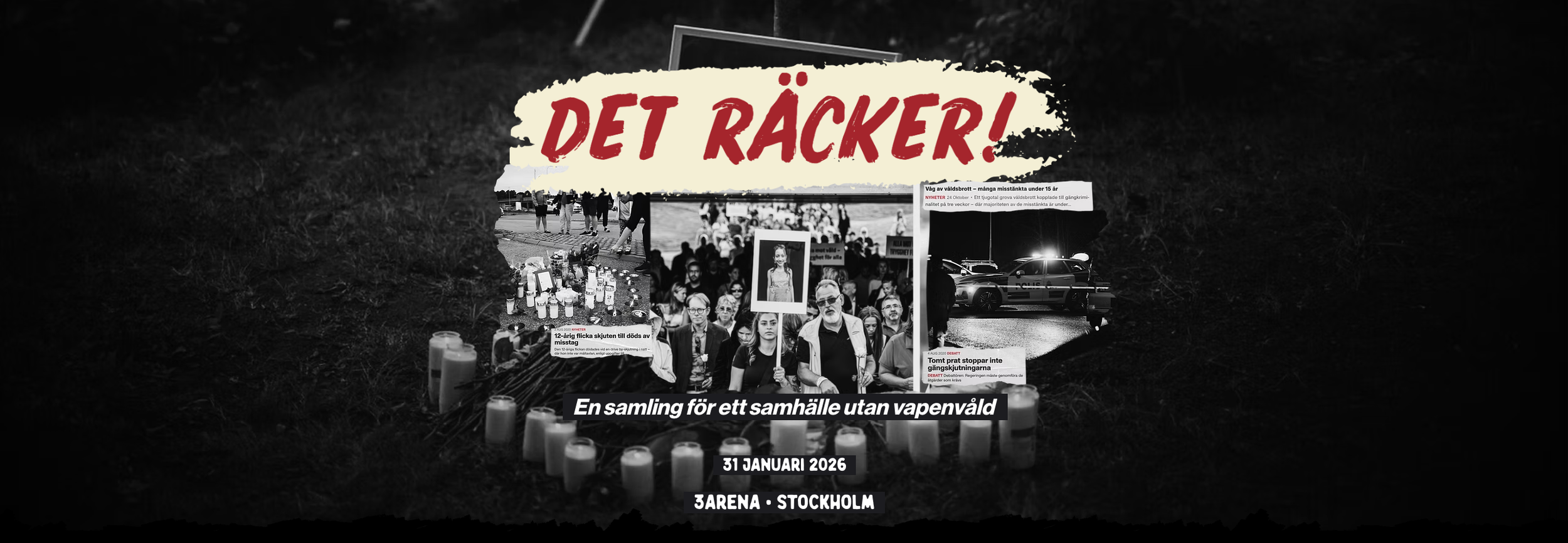 Manifestation: "DET RÄCKER"