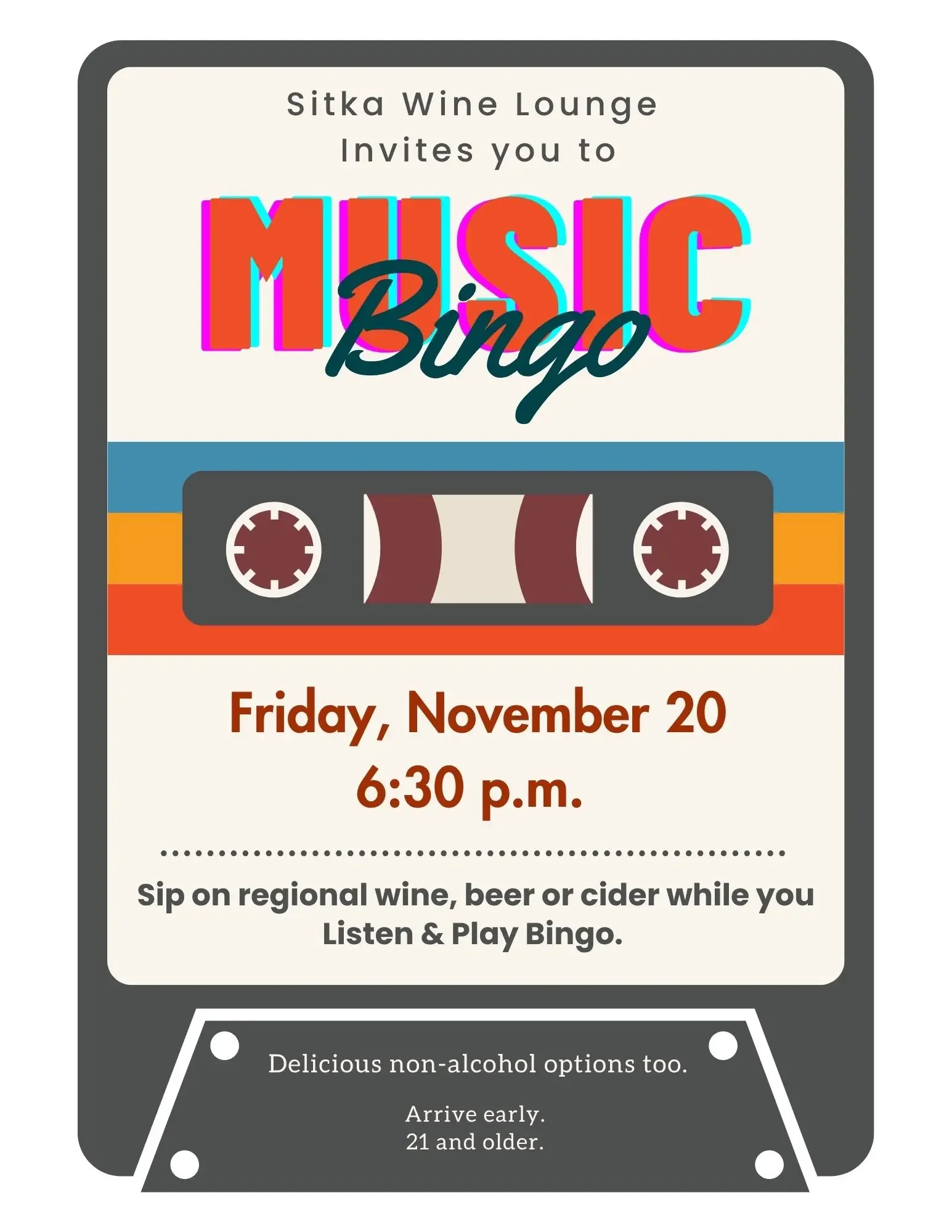 Event poster for Sitka Wine Lounge’s Music Bingo on Friday, November 20, at 6:30 p.m., featuring a colorful cassette tape illustration and event details.