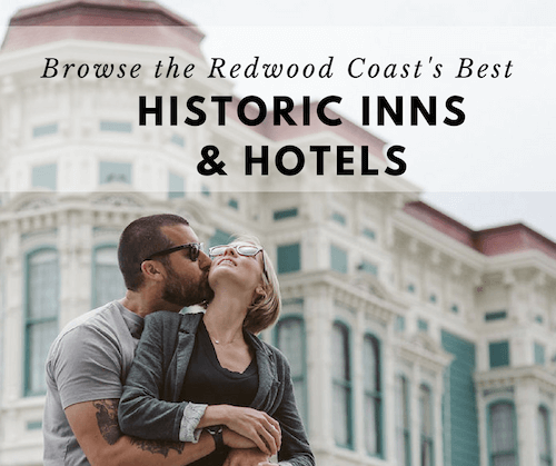 Best Historic Hotels in the Redwoods | Ferndale CA