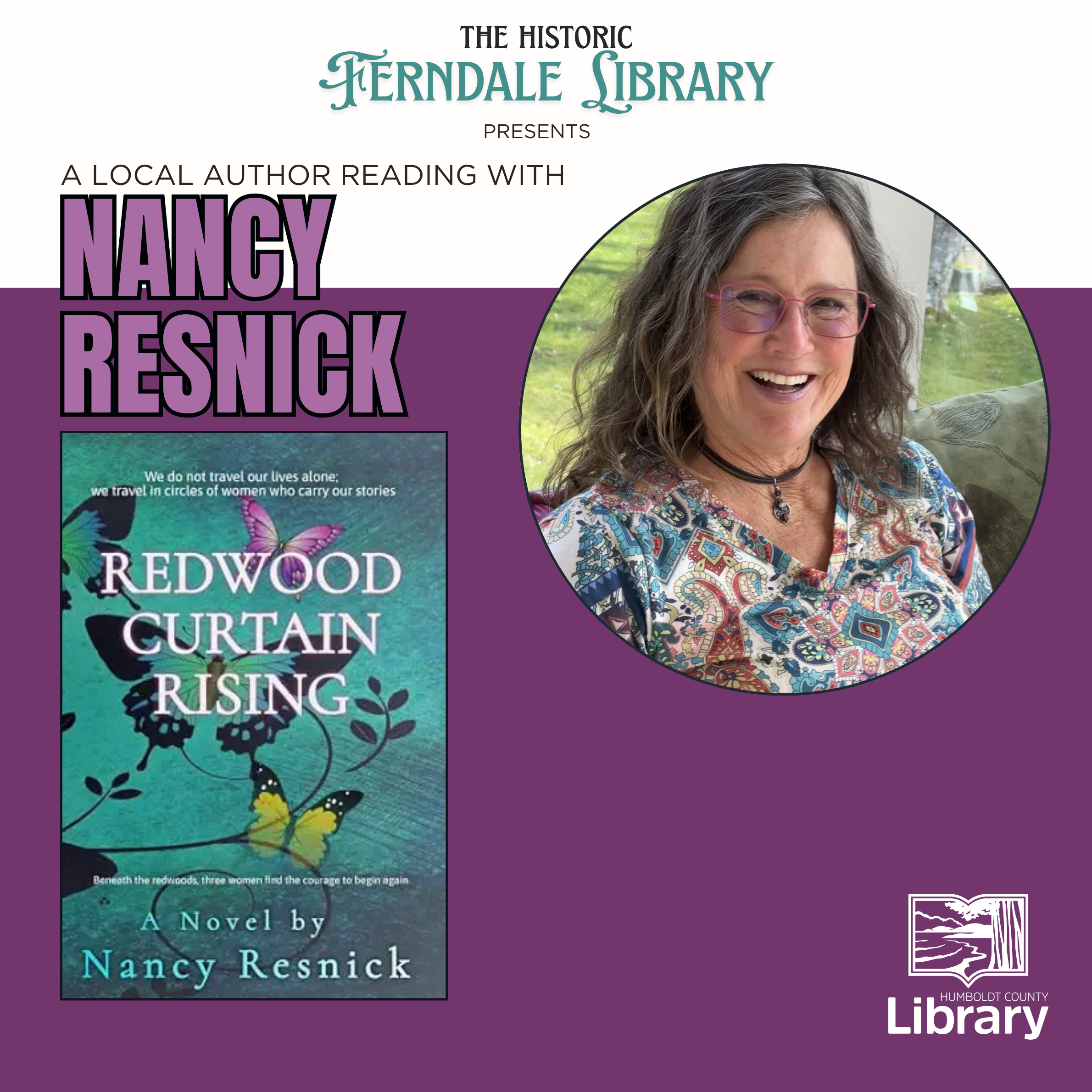 Poster for a Historic Ferndale Library author reading with Nancy Resnick, featuring her portrait and the book Redwood Curtain Rising.