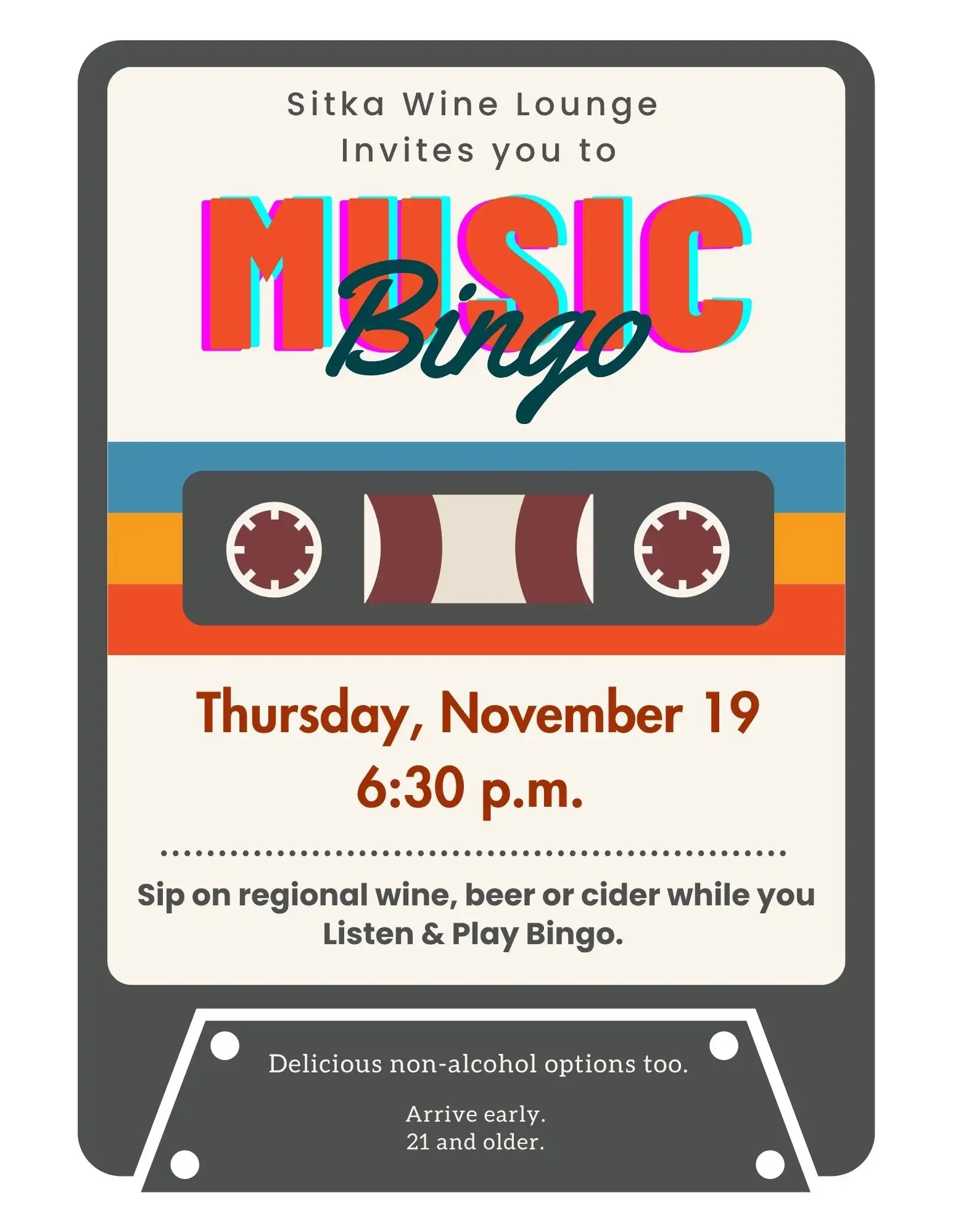 Event poster for Sitka Wine Lounge’s Music Bingo, featuring a colorful cassette tape graphic and information about drinks, non-alcoholic options, and age requirement.