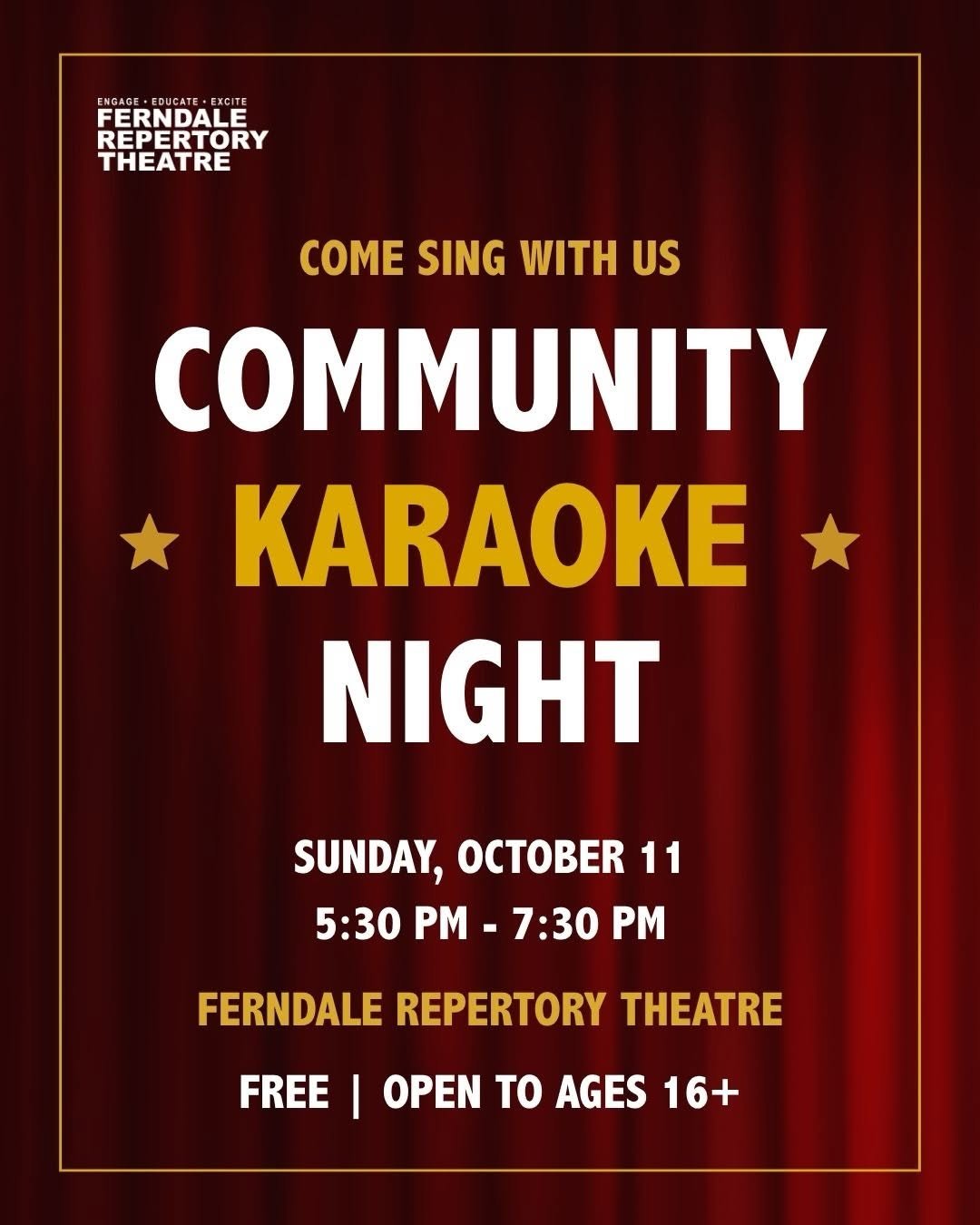 Poster for Ferndale Repertory Theatre’s Community Karaoke Night on Sunday, October 11, from 5:30 to 7:30 PM; free and open to ages 16+.