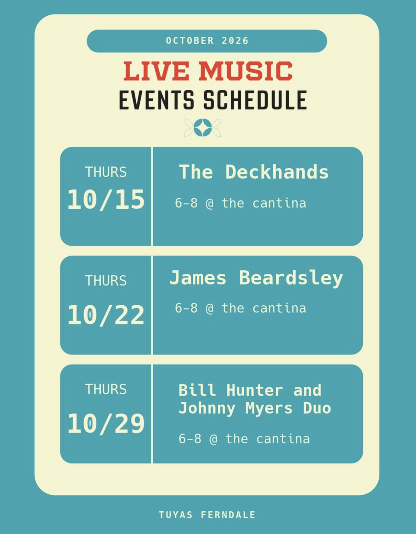 October 2026 live music events schedule listing performances at the cantina on October 15, 22, and 29.