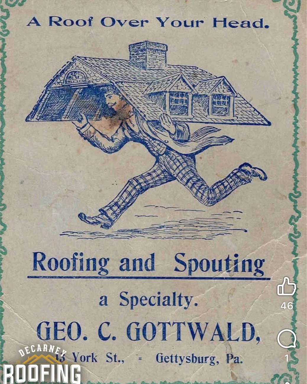 🕰️ Throwback Thursday Roof history! 🕰️ 

Have a look at this week&rsquo;s roofing history find! This is an awesome early to mid 1900s trade card for a roofing company out of Gettysburg, Pennsylvania!

I absolutely love the graphic of the man runnin