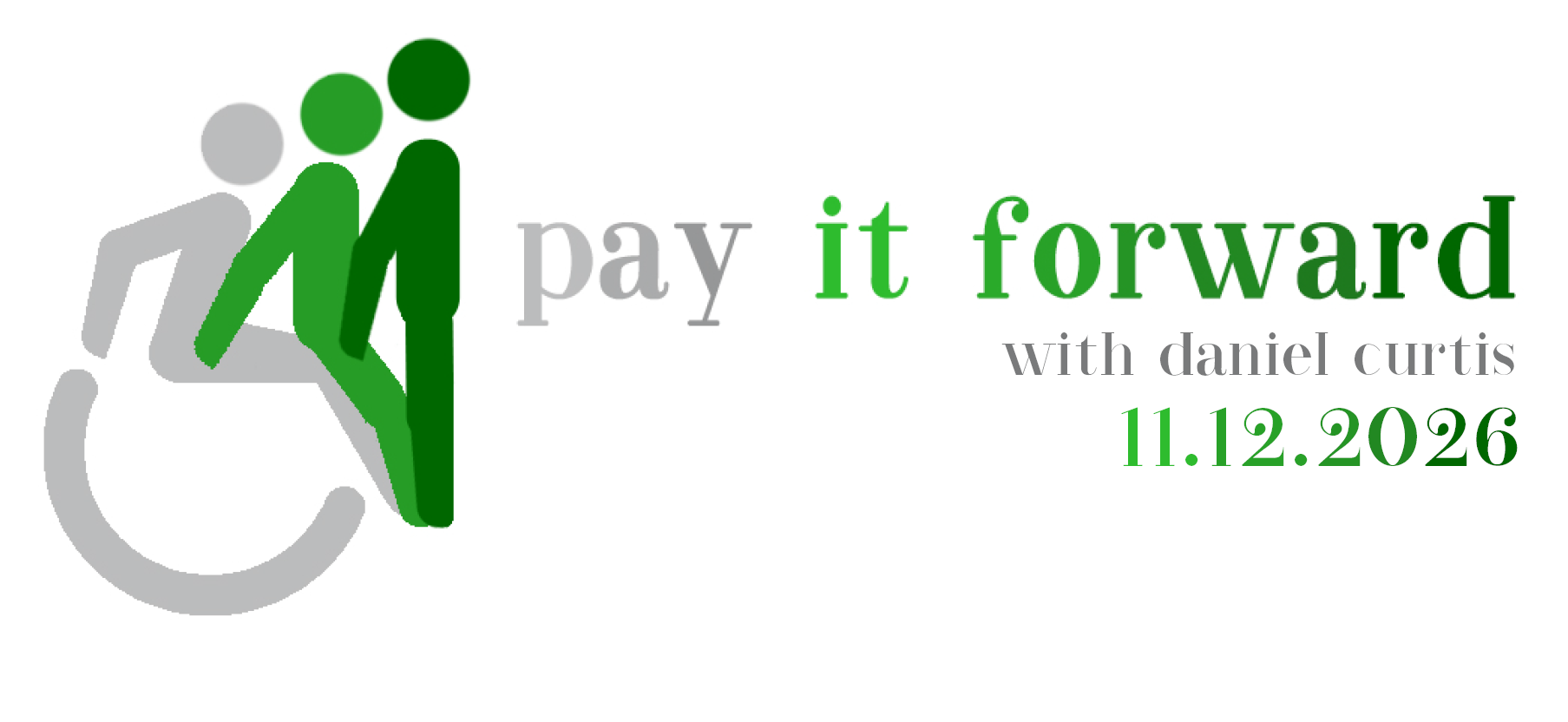 14th Annual Pay it Forward with Daniel Curtis