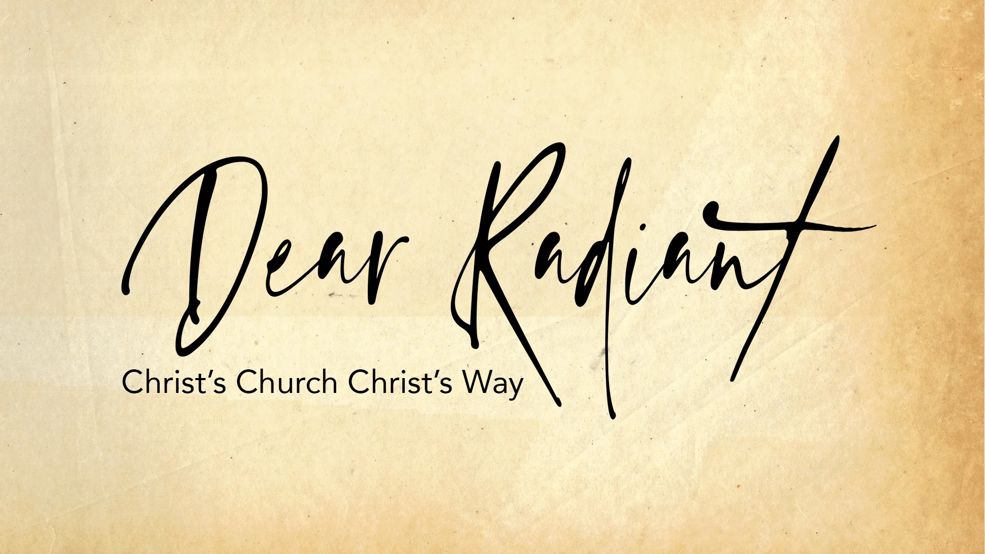 Dear Radiant (Part 5) - Pastor Jerome Sack