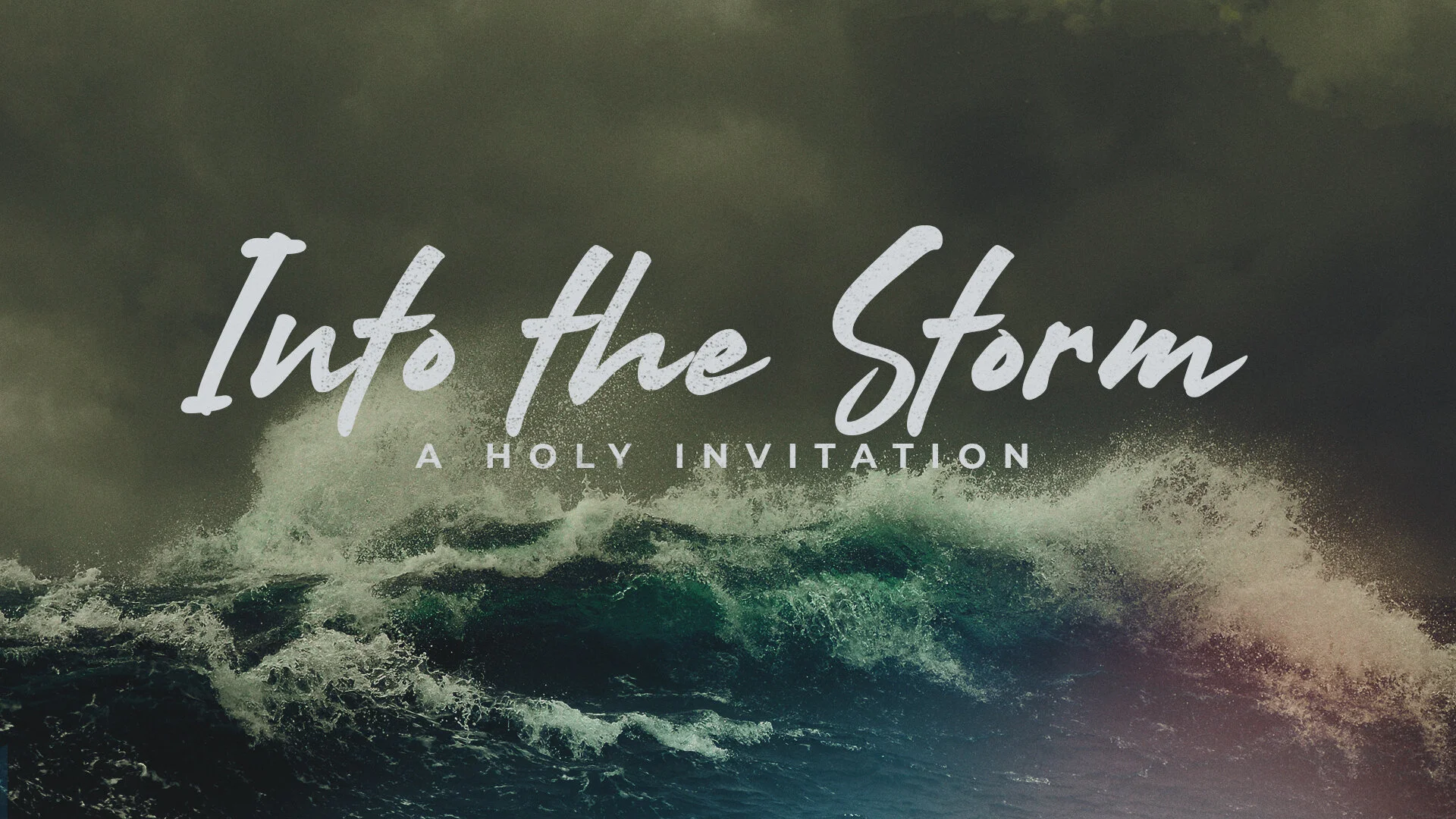 Into The Storm: A Holy Invitation - Heather Sack