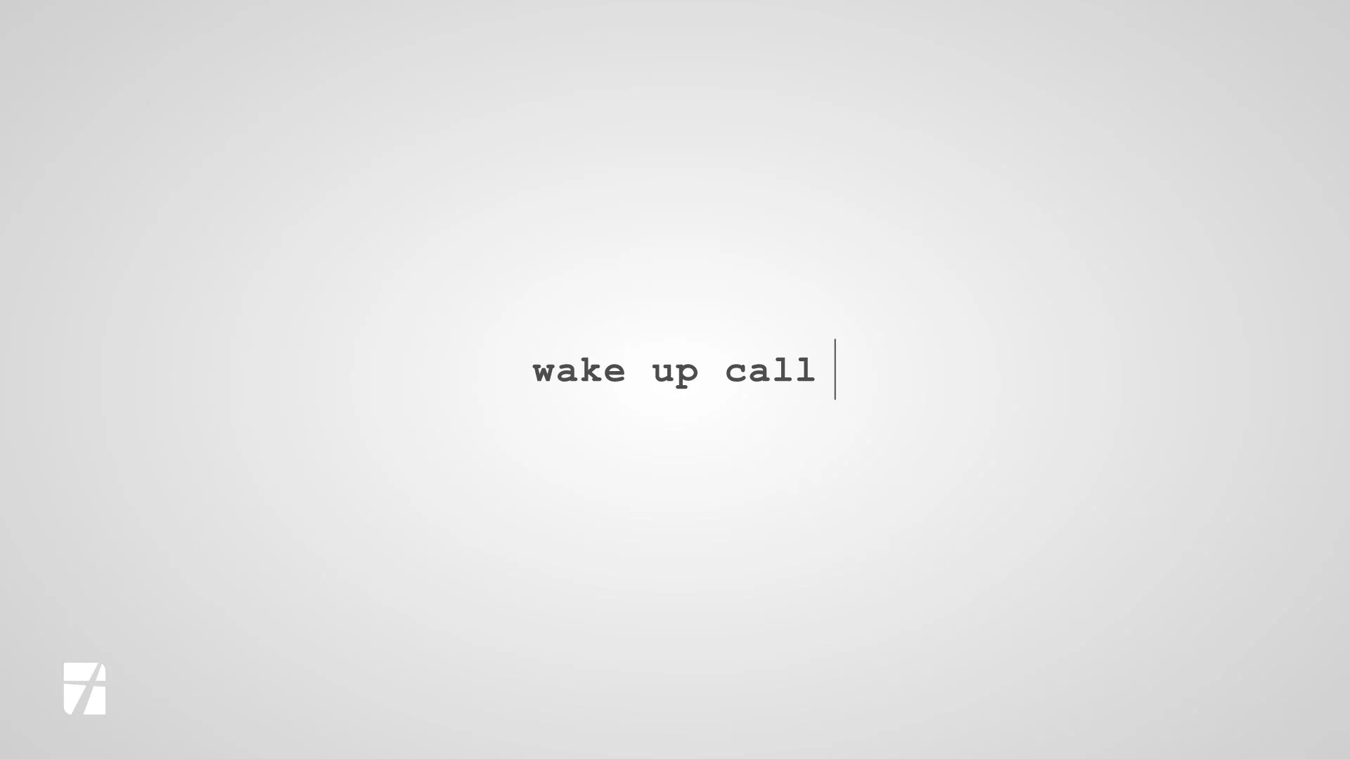 Wake Up Call (Week 3) - John Knaack, Elder