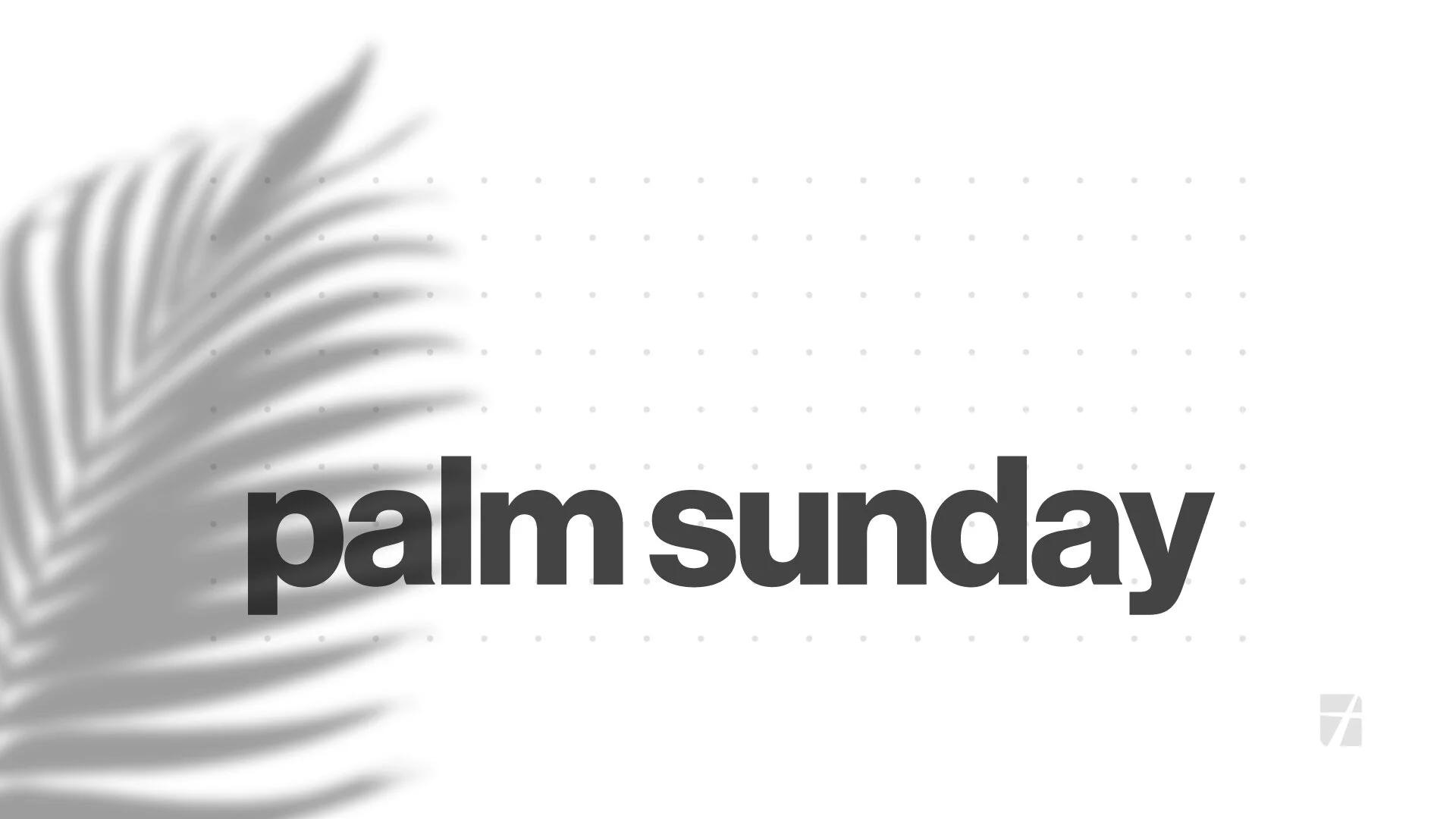 Palm Sunday | Pastor Jerome Sack