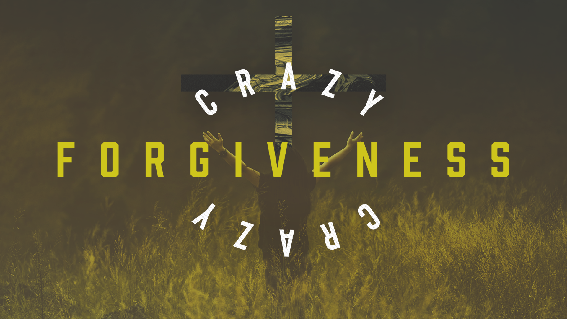 Crazy Forgiveness | Week 1 | Pastor Jerome Sack