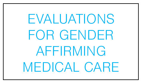 gender affirming evaluations.jpg
