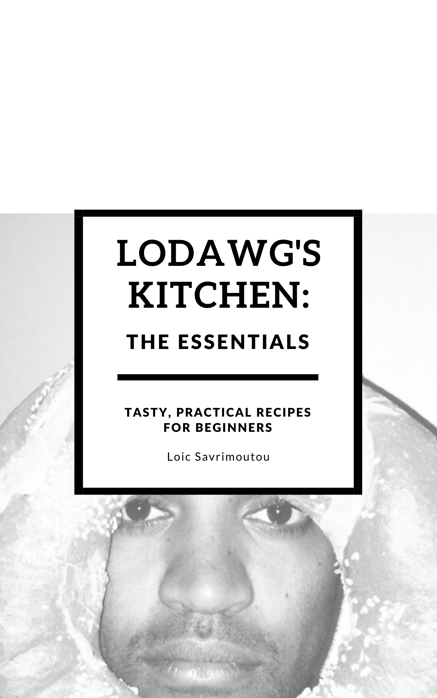 LODAWG'S KITCHEN_ THE ESSENTIALS.png