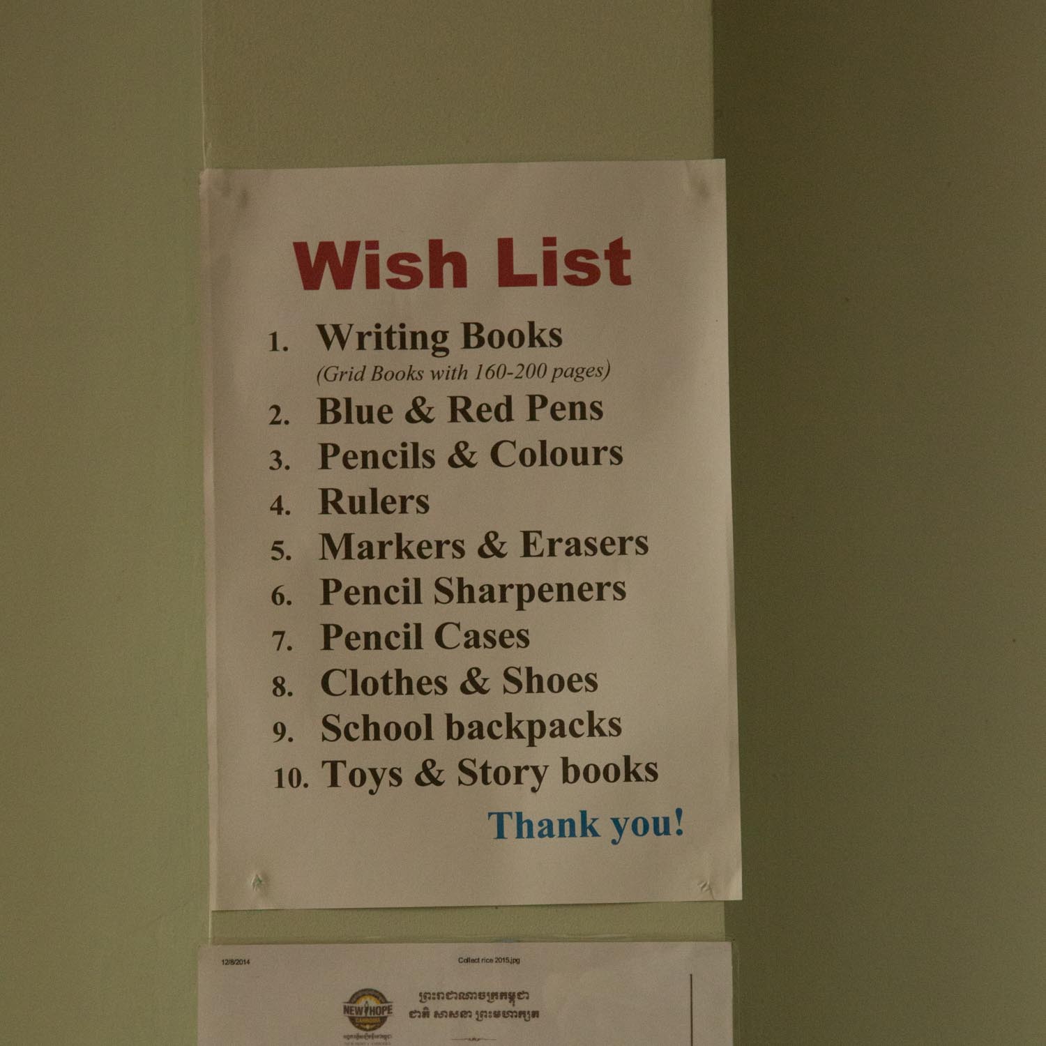 Small things make a big difference, the wish list pinned up for all to see.