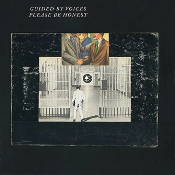 Asymmetrical and Incomplete: Phil Estes and James Brubaker on Guided By Voices’ Please Be Honest and Dayton, Ohio