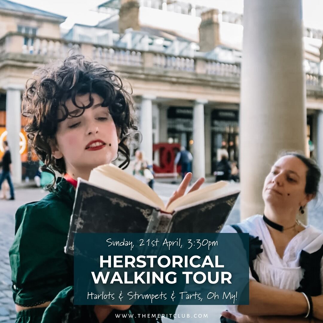 Knowing how much you LOVE our walking events, we&rsquo;ve decided to elevate the experience by teaming up with Maria from Herstorical Tours for an unforgettable guided walking tour. This tour&rsquo;s theme is &ldquo;Harlots &amp; Strumpets &amp; Tart
