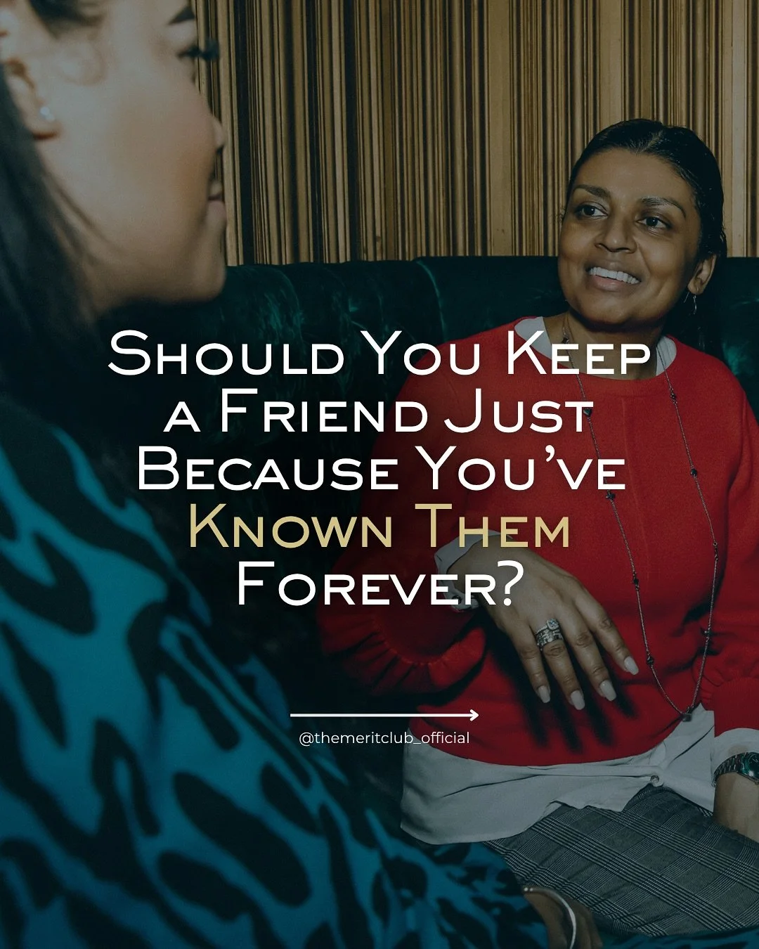 Today&rsquo;s thoughts on friendships at Merit HQ!

Have you ever had to re-evaluate a long-term friendship? Share with us below.