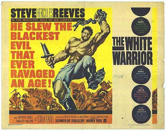 "The White Warrior" starring Steve Reeves as Hercules (Warner Bros.)
