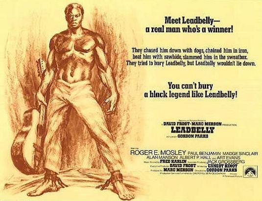 "Leadbelly" starring Roger Mosley (Paramount)