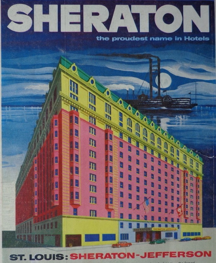 1956 - The Sheraton-Jefferson in St. Louis
