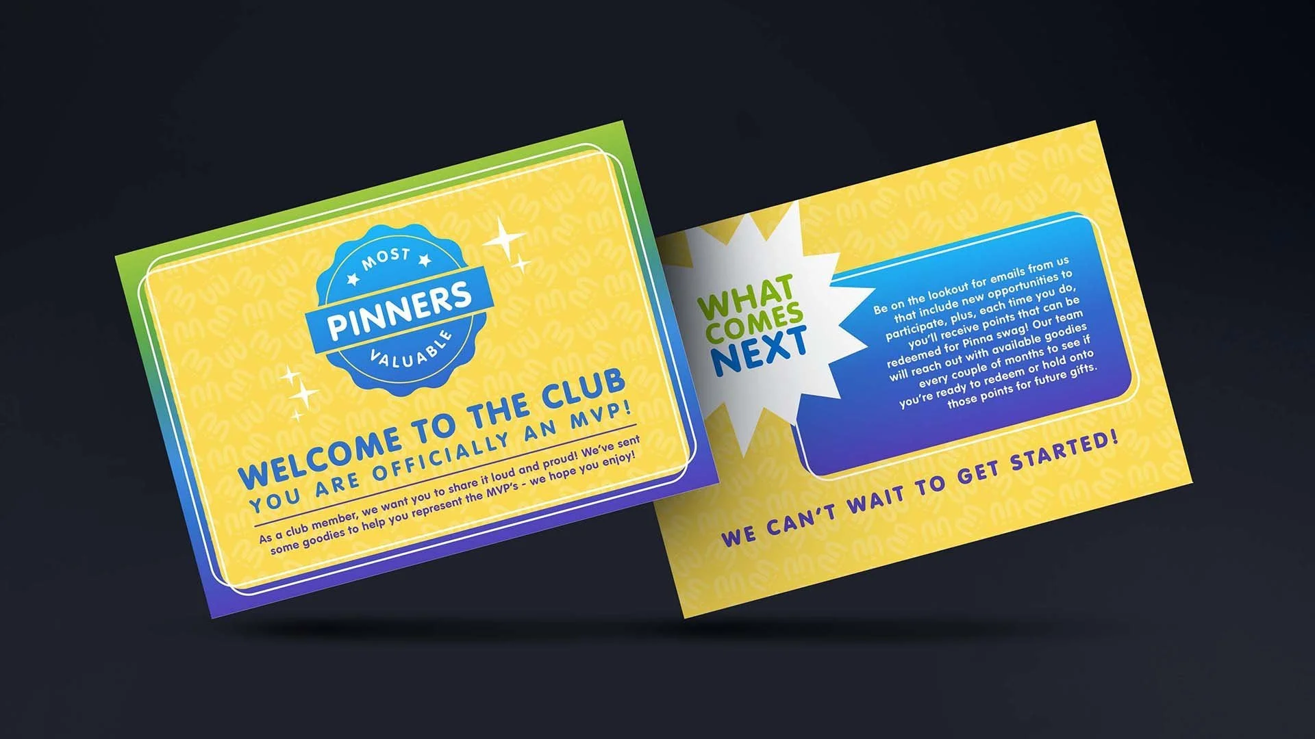 "Most Valuable Pinners" Welcome Card