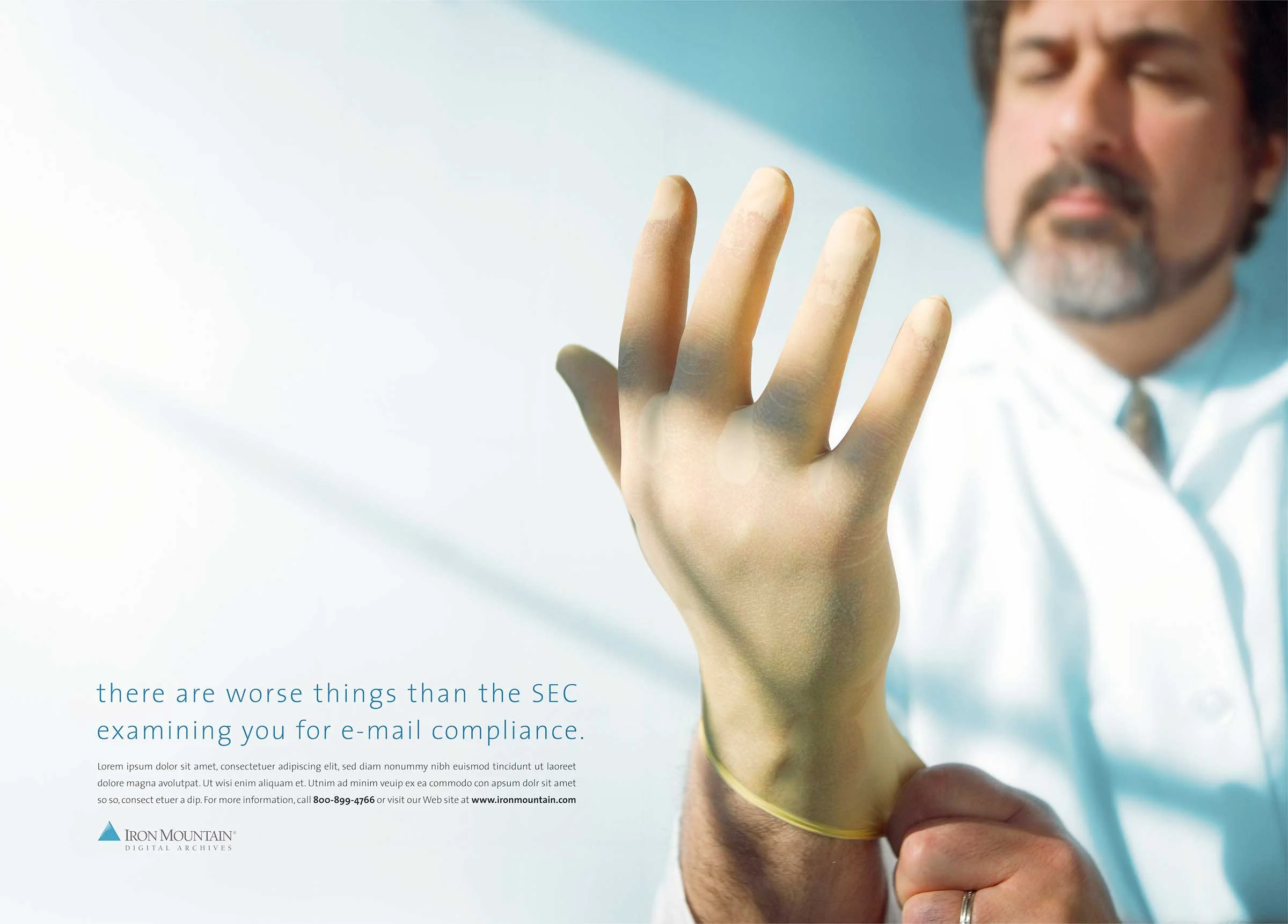 Iron Mountain PARTNERS+simons Anthony Henriques • AD We shot the photo with the glove quickly, after getting surprise approval from the client. For obvious reasons, after we had finished the shot, the approval was rescinded and we shot the doctors looking down as it's replacement. But we did the glove printed! _________________________________________________________