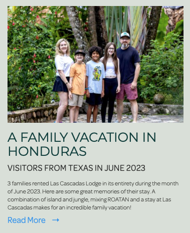 A Family Vacation In Honduras