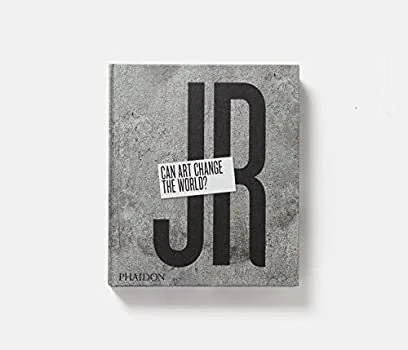 jr: can art change the world? book