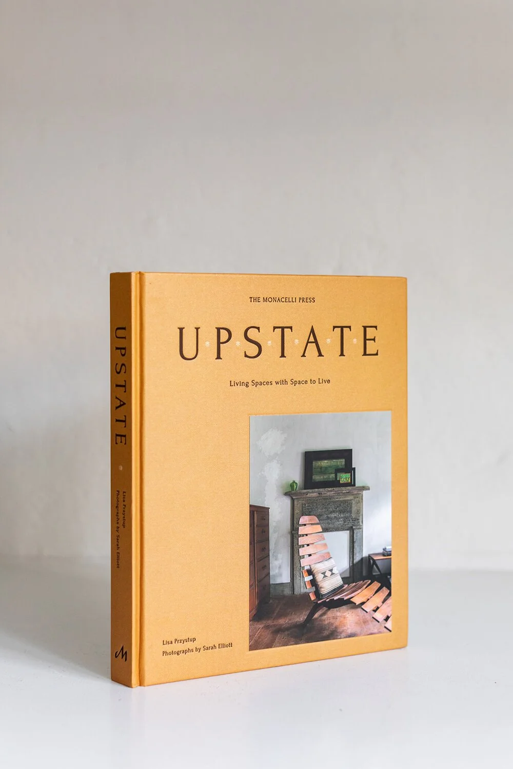 Upstate: Living Spaces with Space to Live