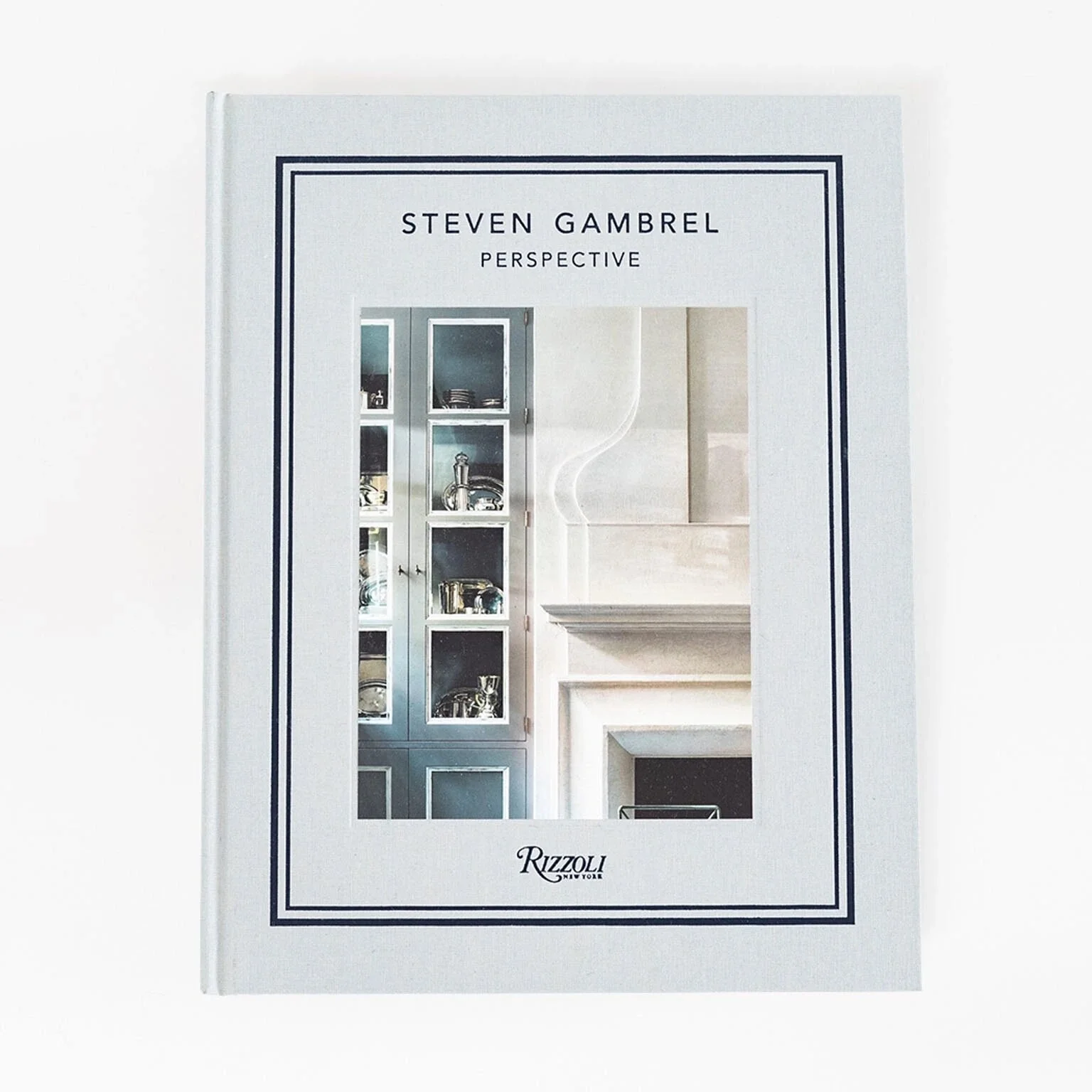 Steven Gambrel: Perspective Book